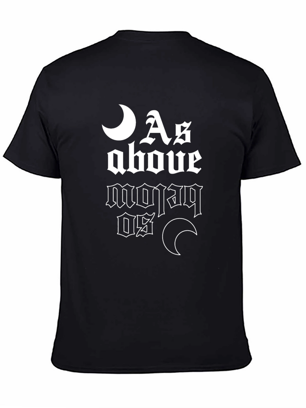 As Above So Below Graphic T-Shirt