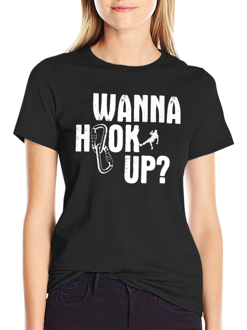 Wanna Hook Up Climbing T-Shirt - Funny Climber Tee