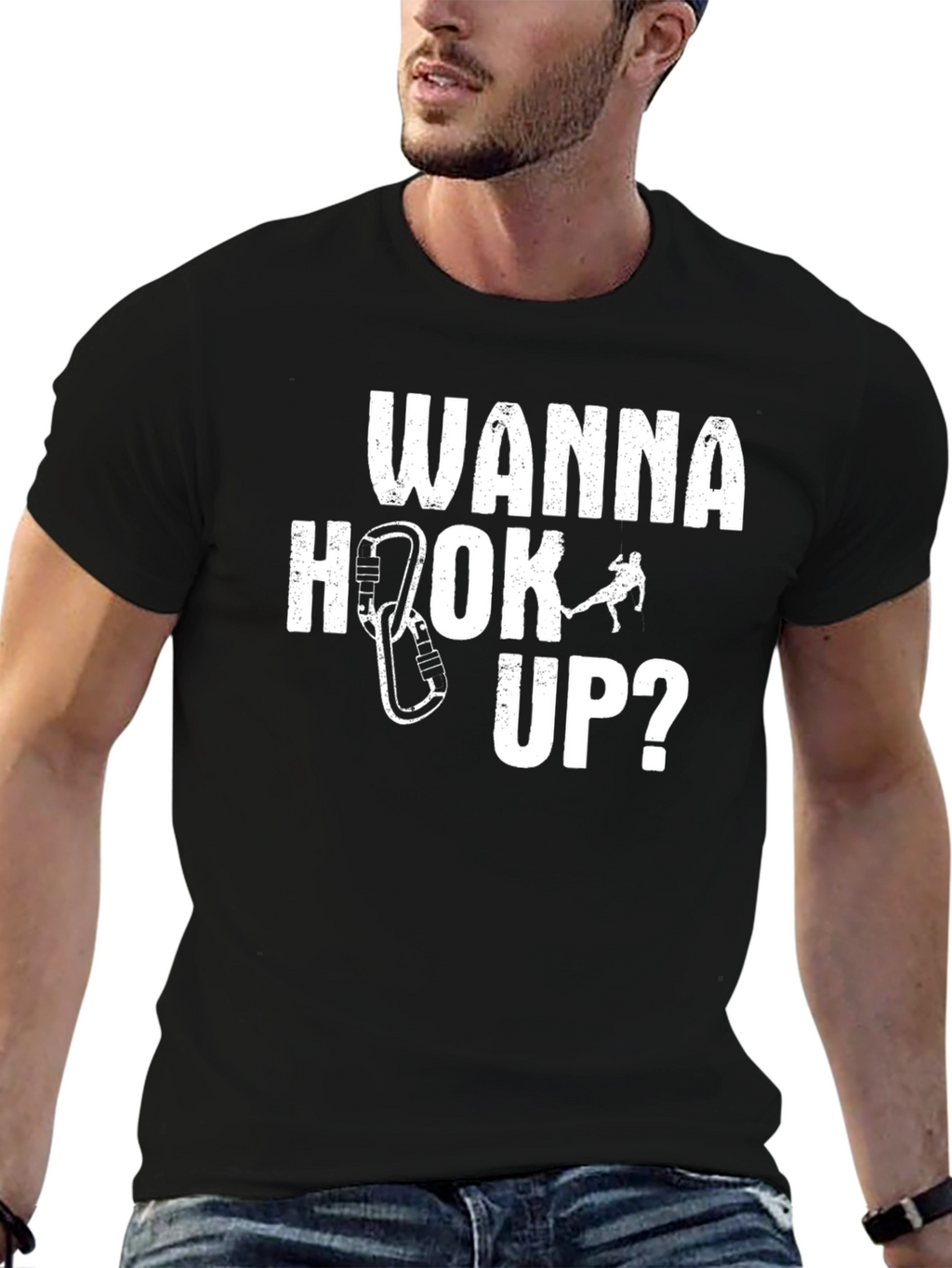 Wanna Hook Up Climbing T-Shirt - Funny Climber Tee