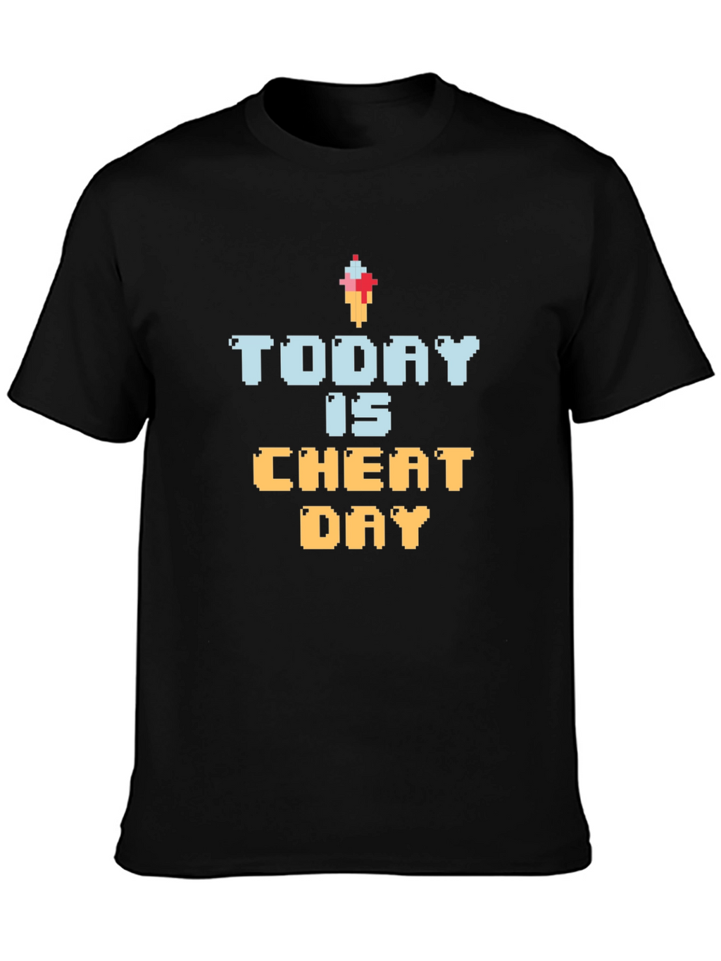 Today is Cheat Day T-Shirt Funny Foodie Gift