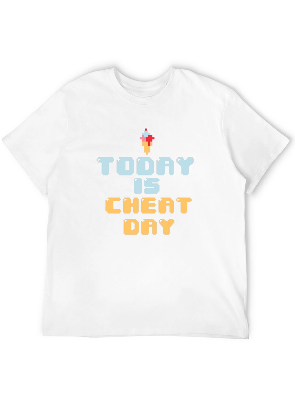 Today is Cheat Day T-Shirt Funny Foodie Gift