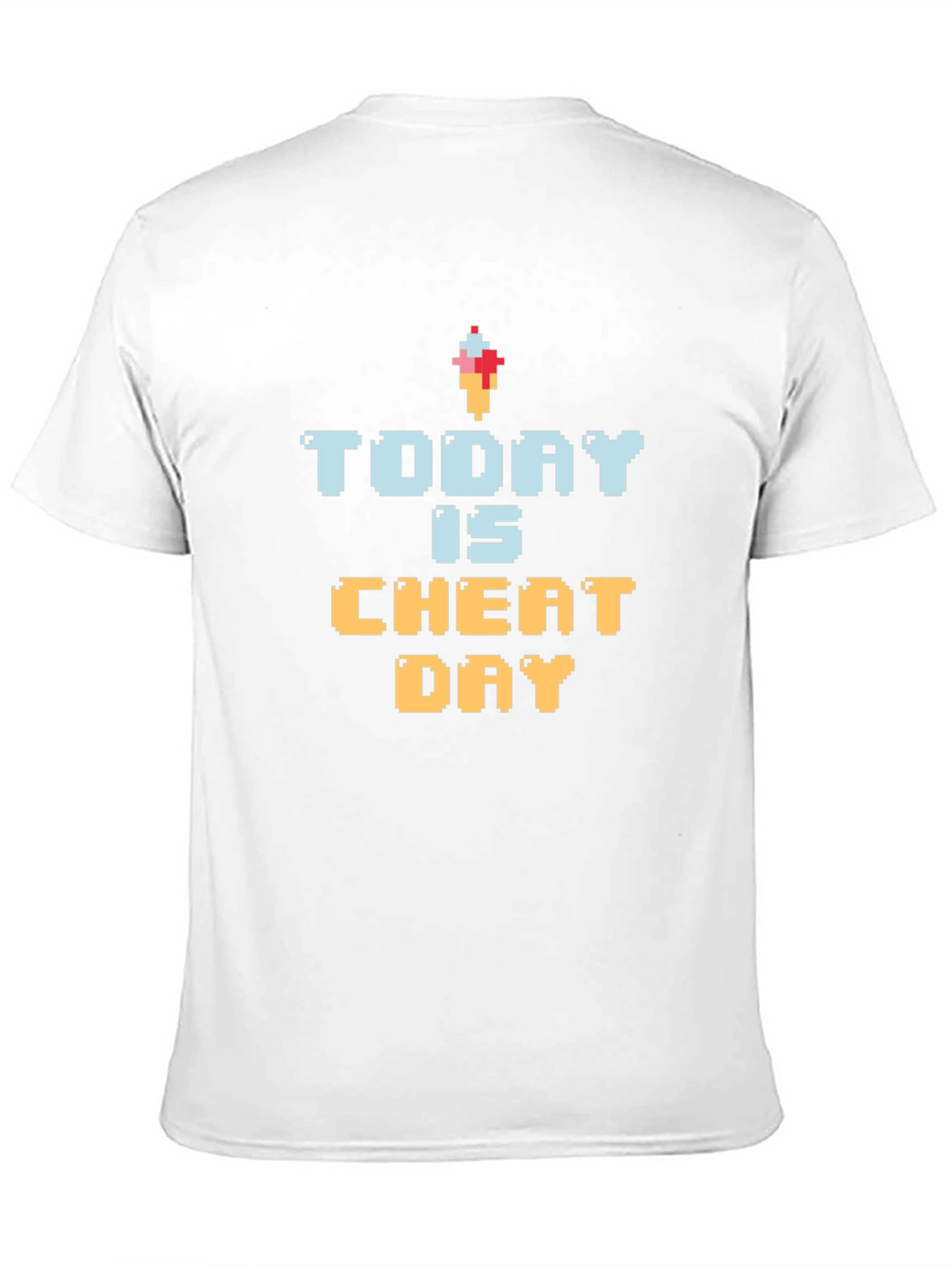 Today is Cheat Day T-Shirt Funny Foodie Gift