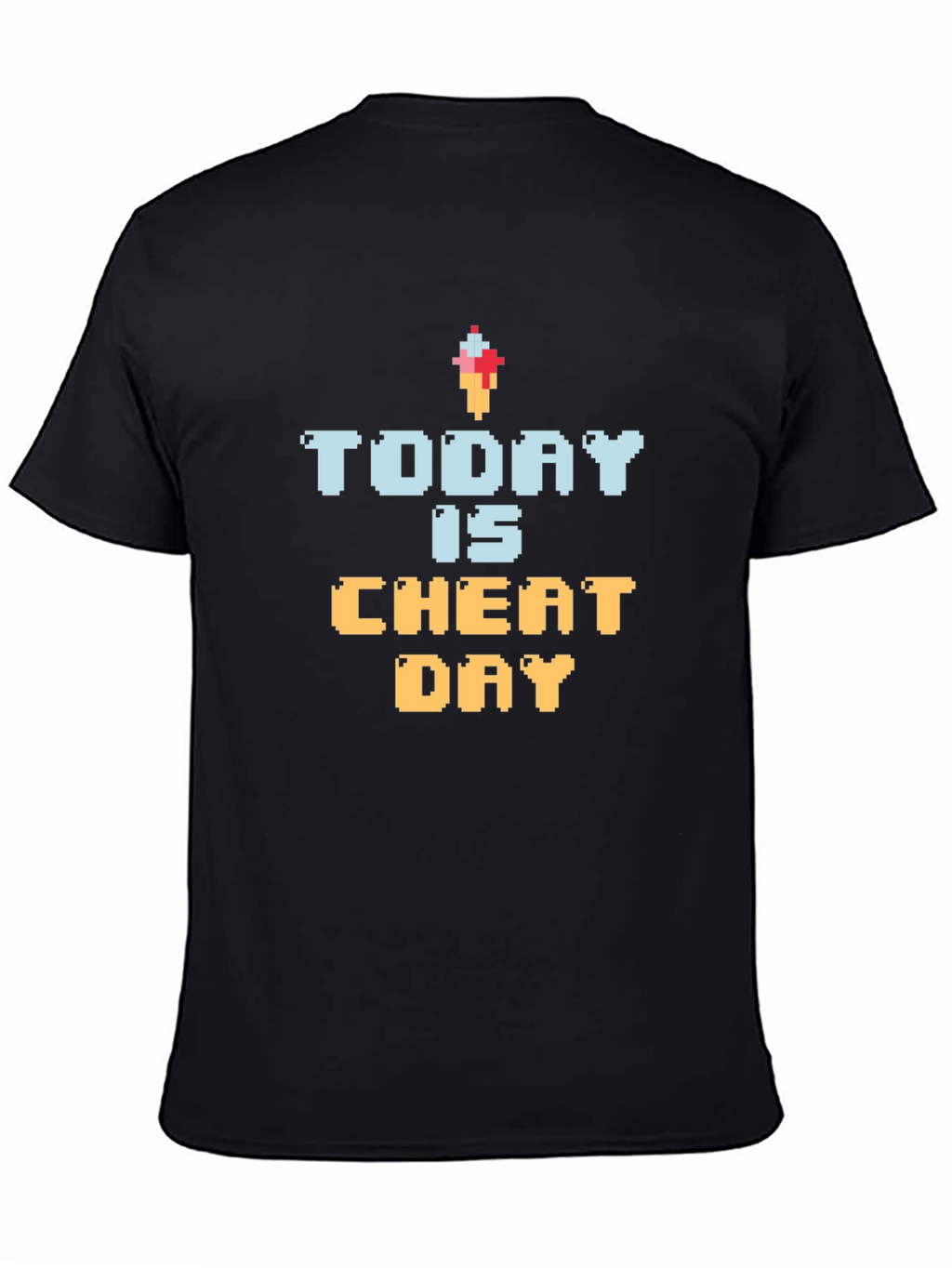 Today is Cheat Day T-Shirt Funny Foodie Gift
