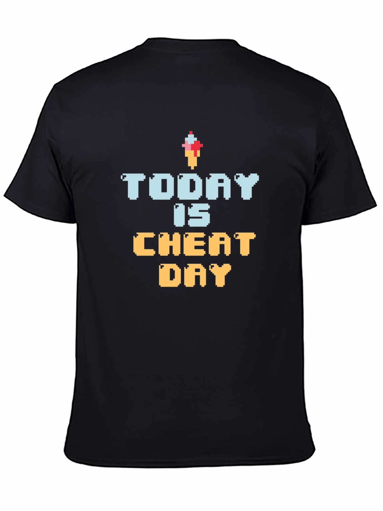 Today is Cheat Day T-Shirt Funny Foodie Gift