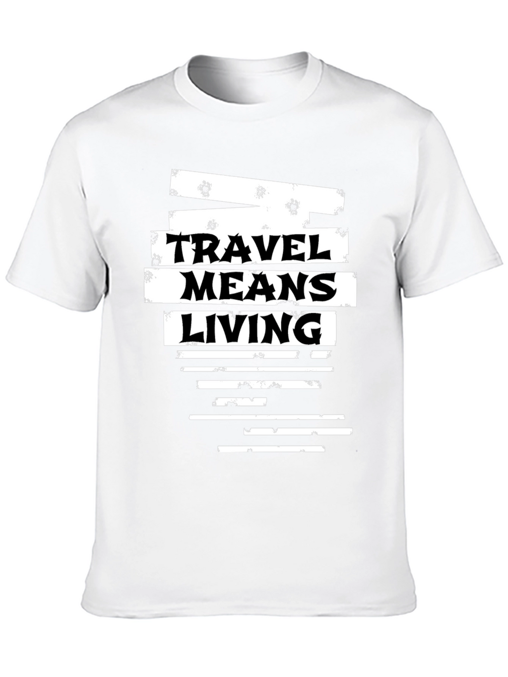 Travel Means Living Graphic Tee