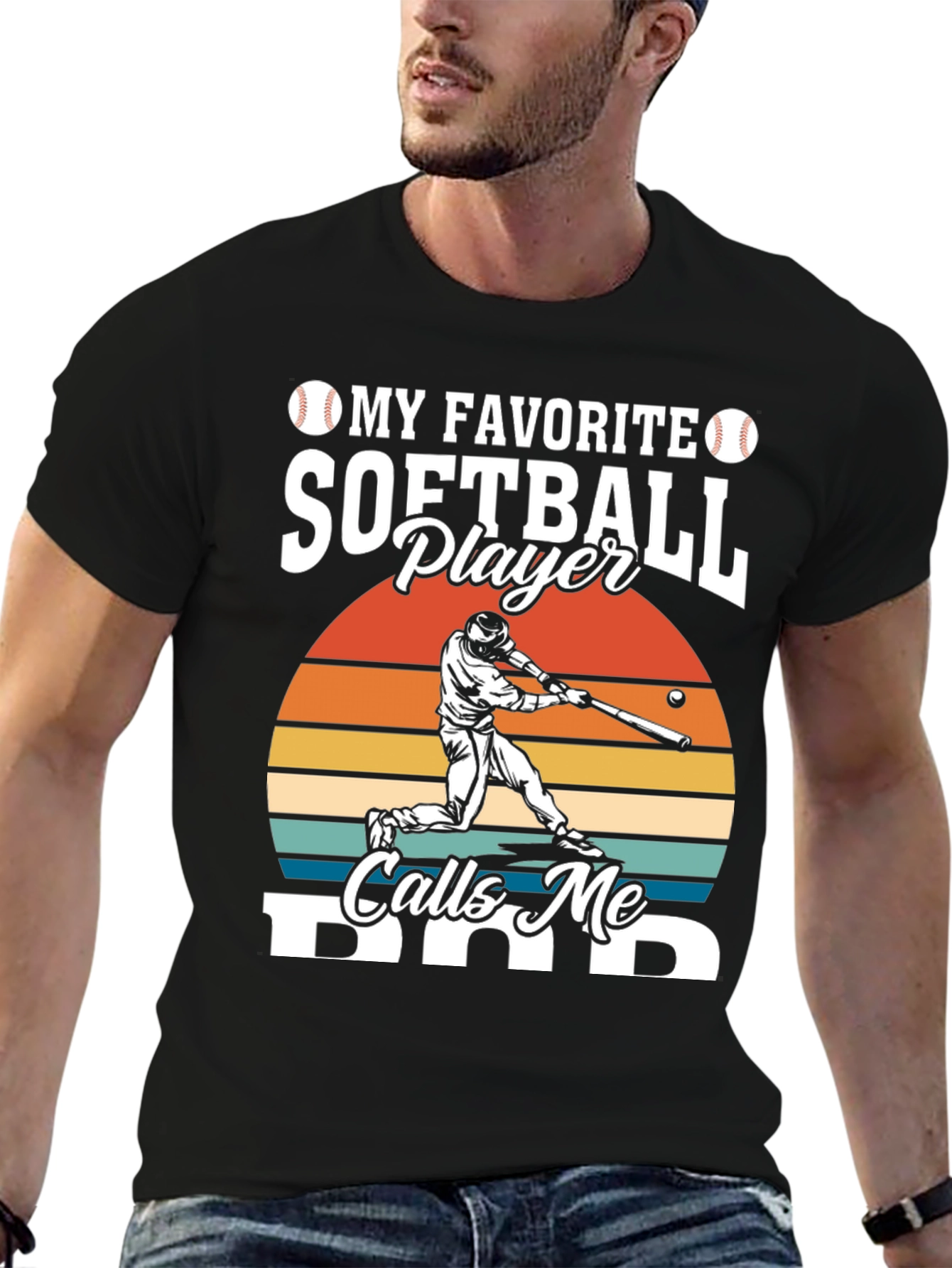 My Favorite Softball Player Calls Me Dad T-Shirt