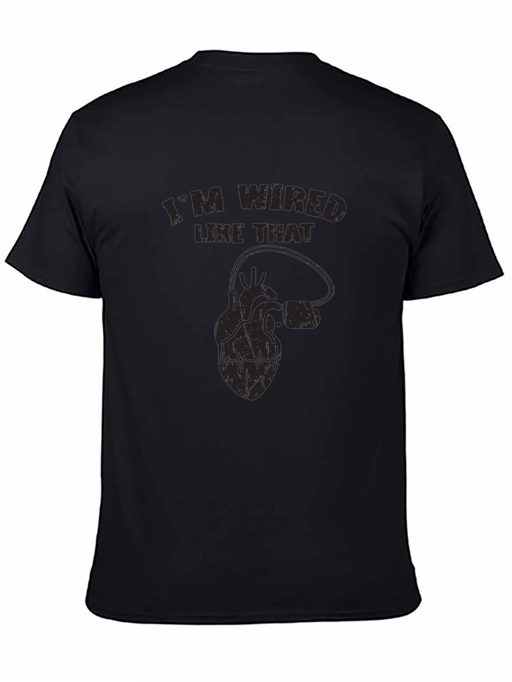 Im Wired Like That T-Shirt - Black
