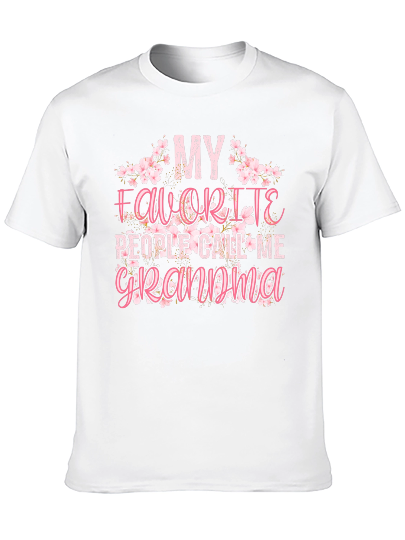 My Favorite People Call Me Grandma Graphic T-Shirt