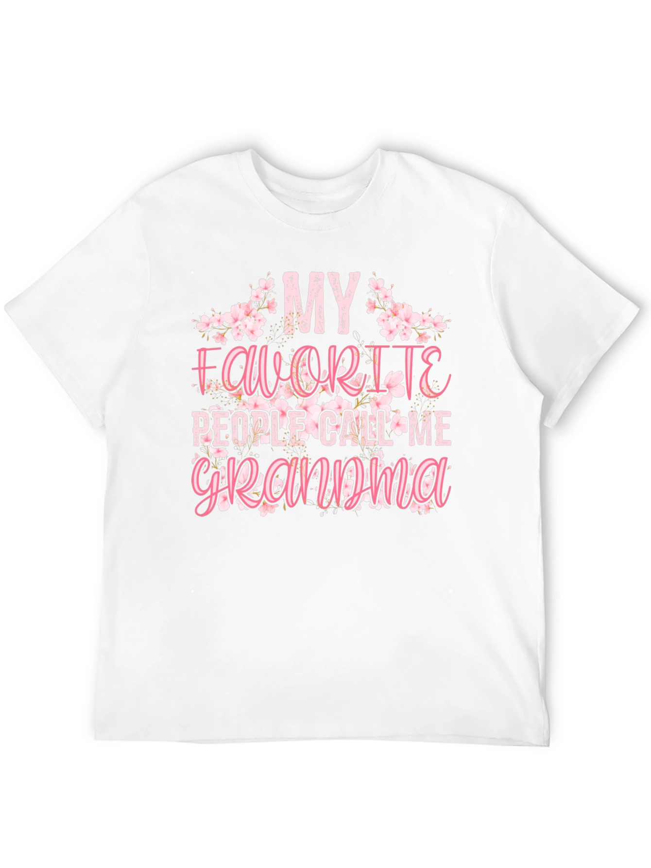 My Favorite People Call Me Grandma Graphic T-Shirt
