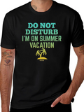 Do Not Disturb Summer Vacation T-Shirt