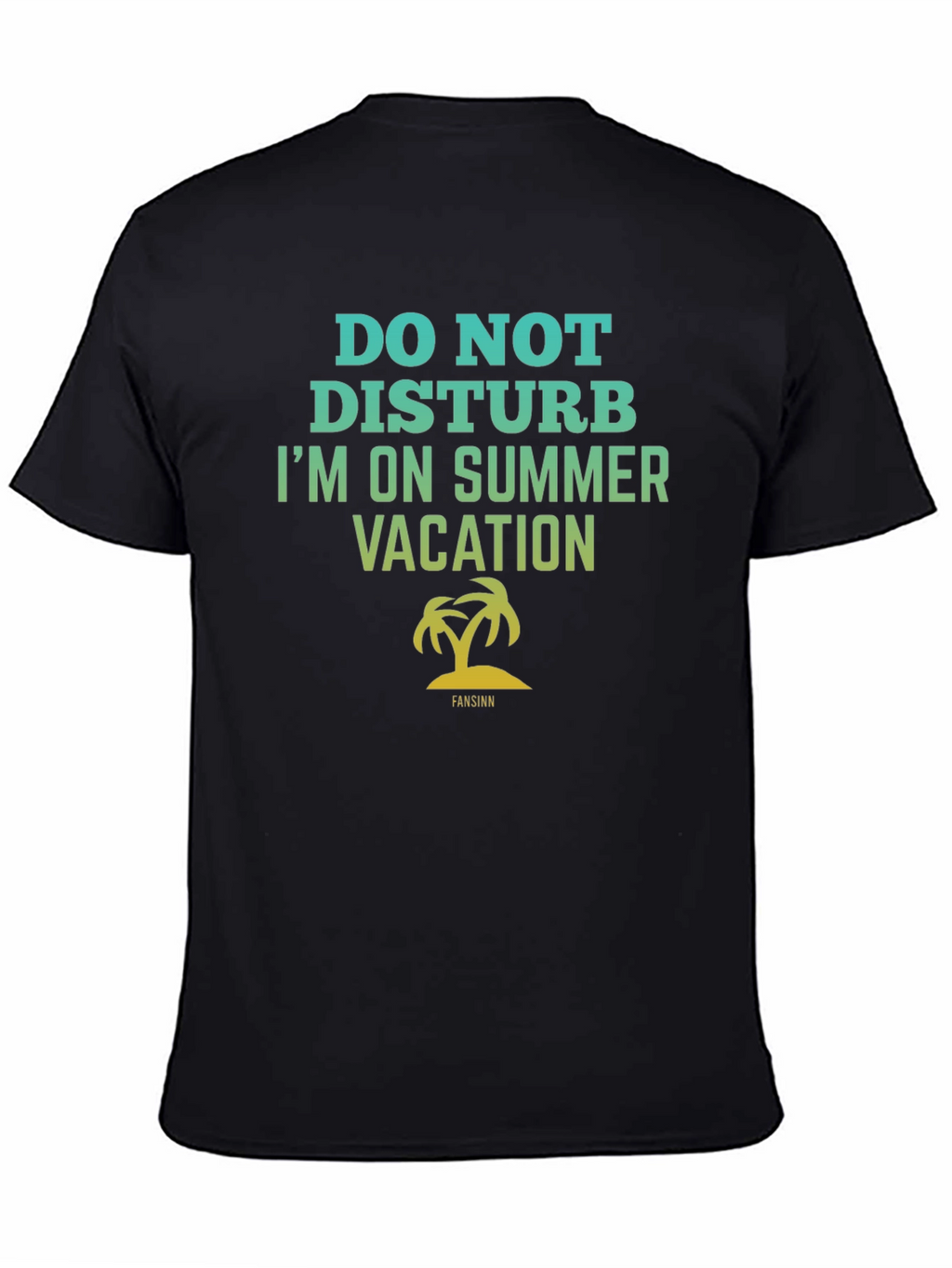 Do Not Disturb Summer Vacation T-Shirt