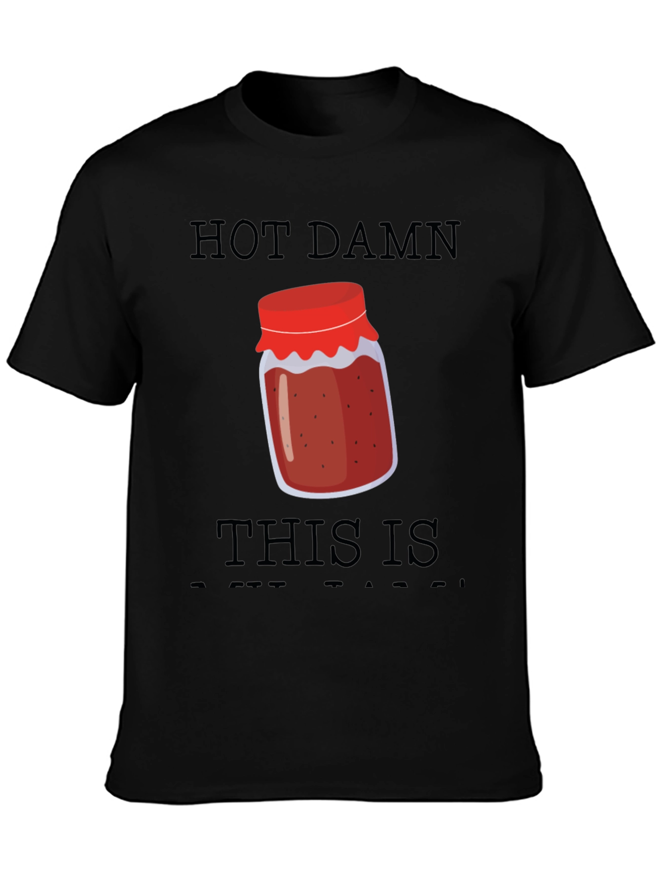 Hot Damn This Is My Jam Graphic Tee