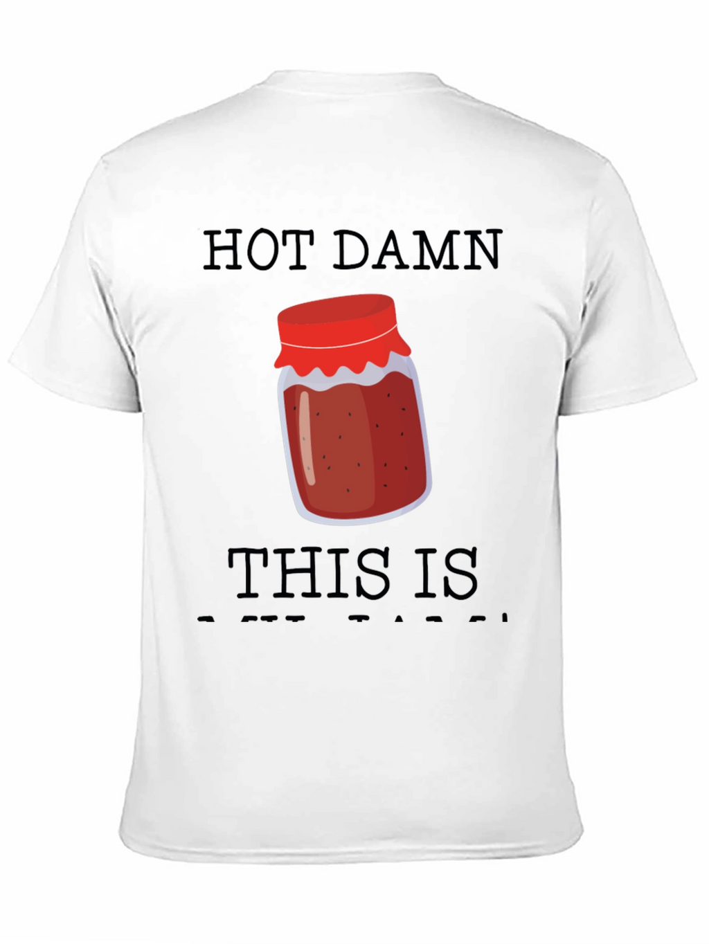 Hot Damn This Is My Jam Graphic Tee