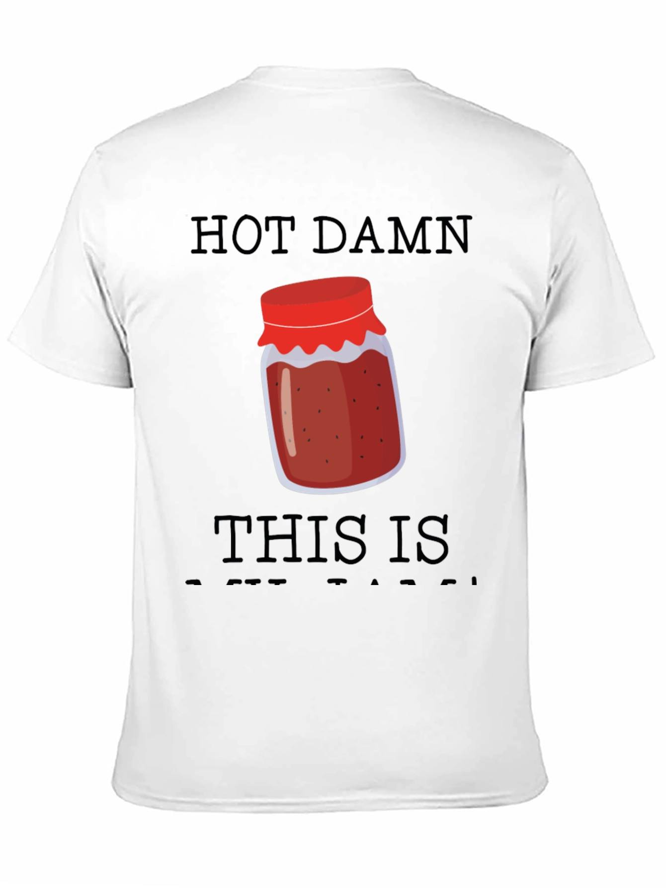 Hot Damn This Is My Jam Graphic Tee