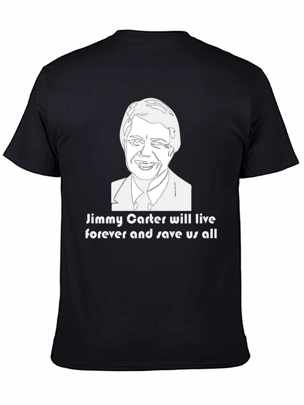 Jimmy Carter Save Us All T-Shirt