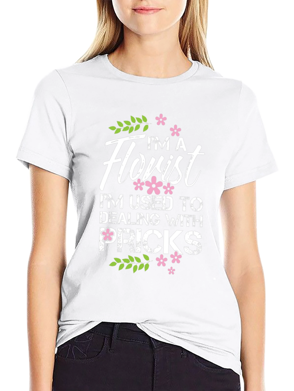 Im A Florist Graphic T-Shirt