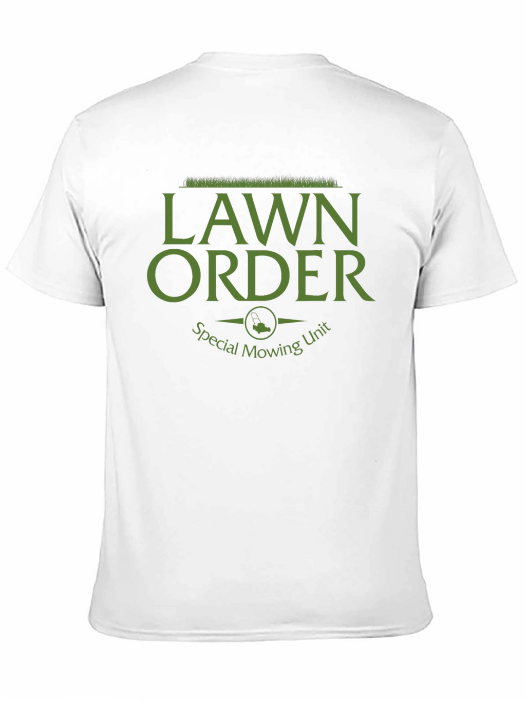 Lawn Order T-Shirt: Special Mowing Unit Tee