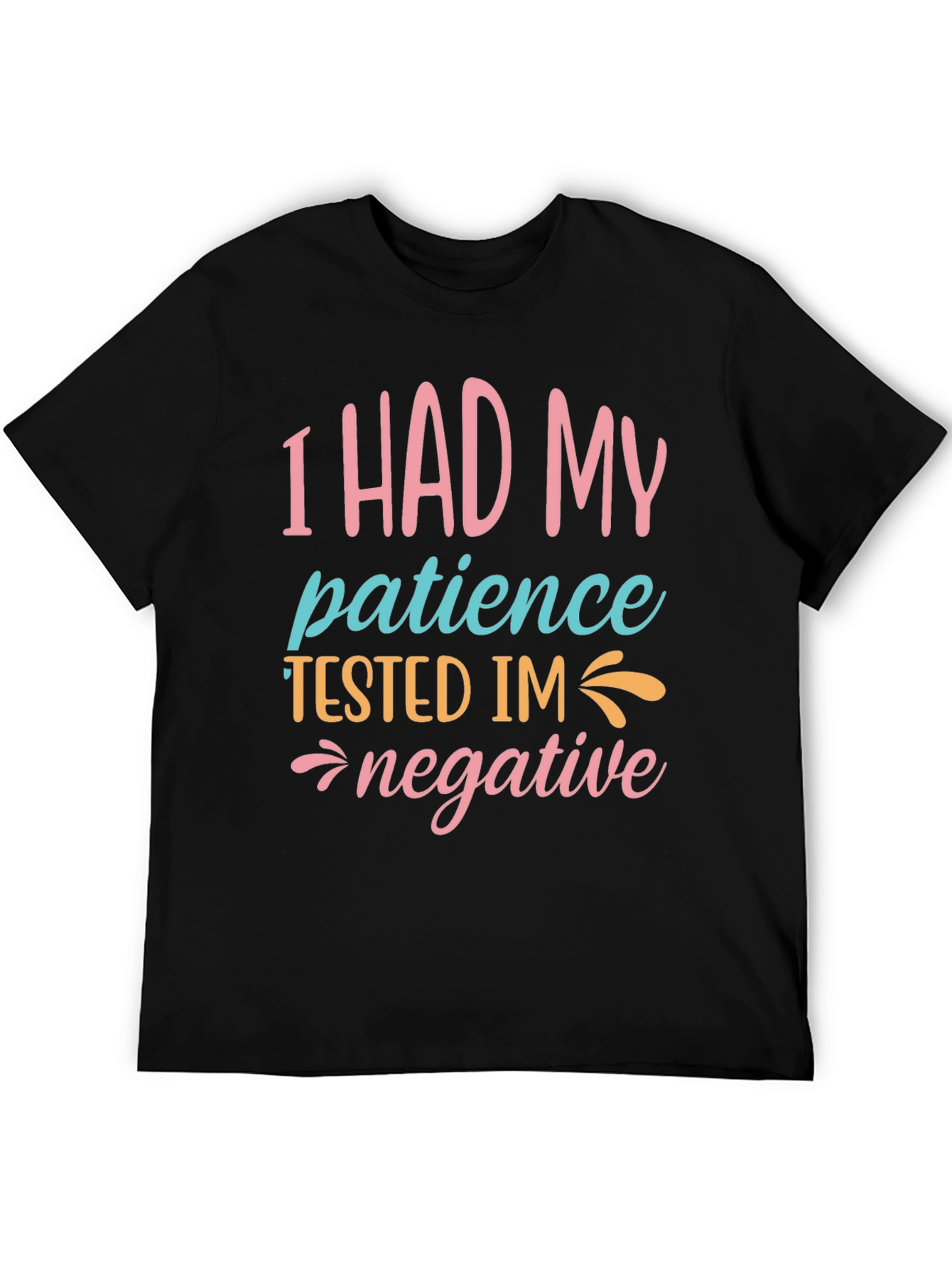 Funny Patience Tested Graphic Tee