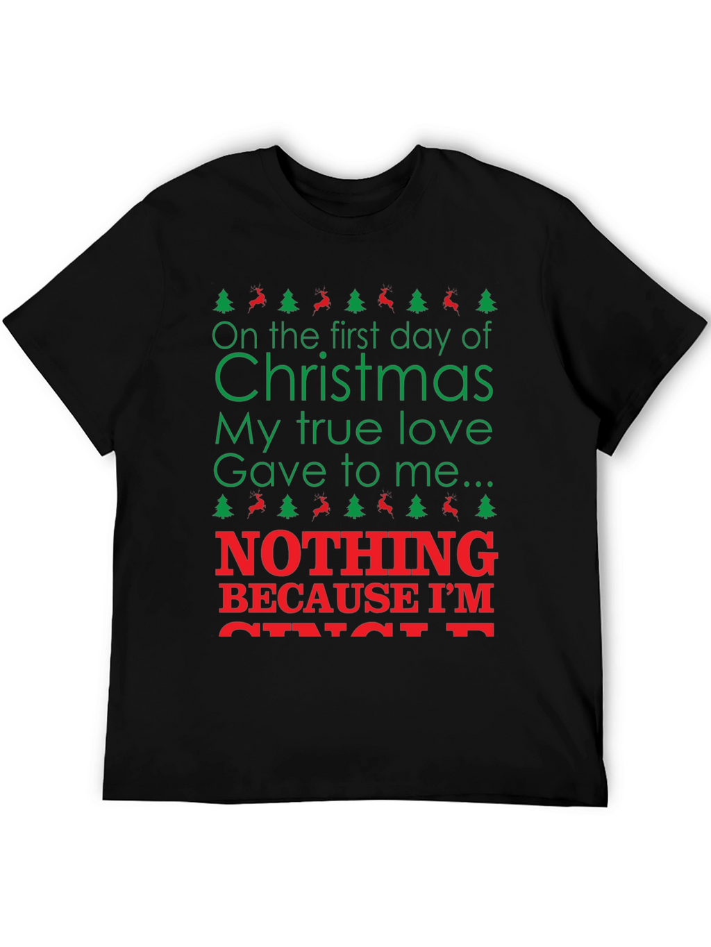 Christmas Nothing T-Shirt - Holiday Humor Tee