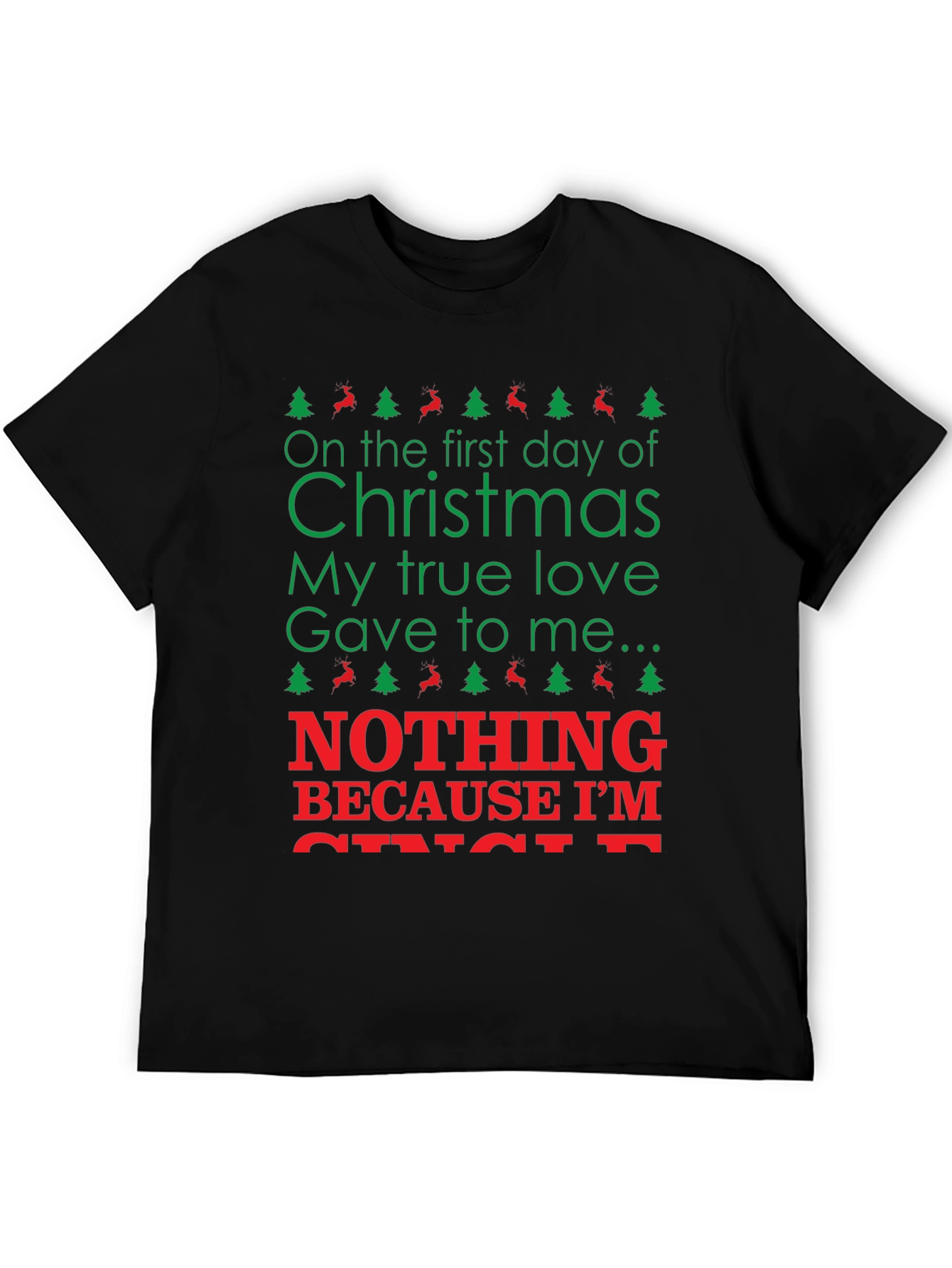 Christmas Nothing T-Shirt - Holiday Humor Tee