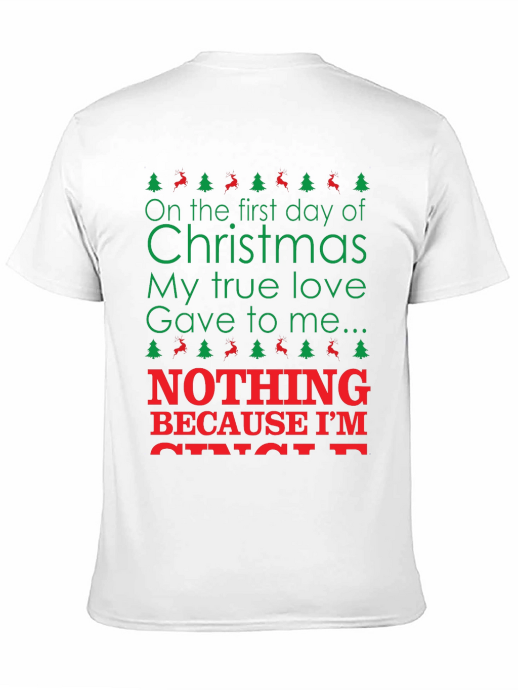 Christmas Nothing T-Shirt - Holiday Humor Tee