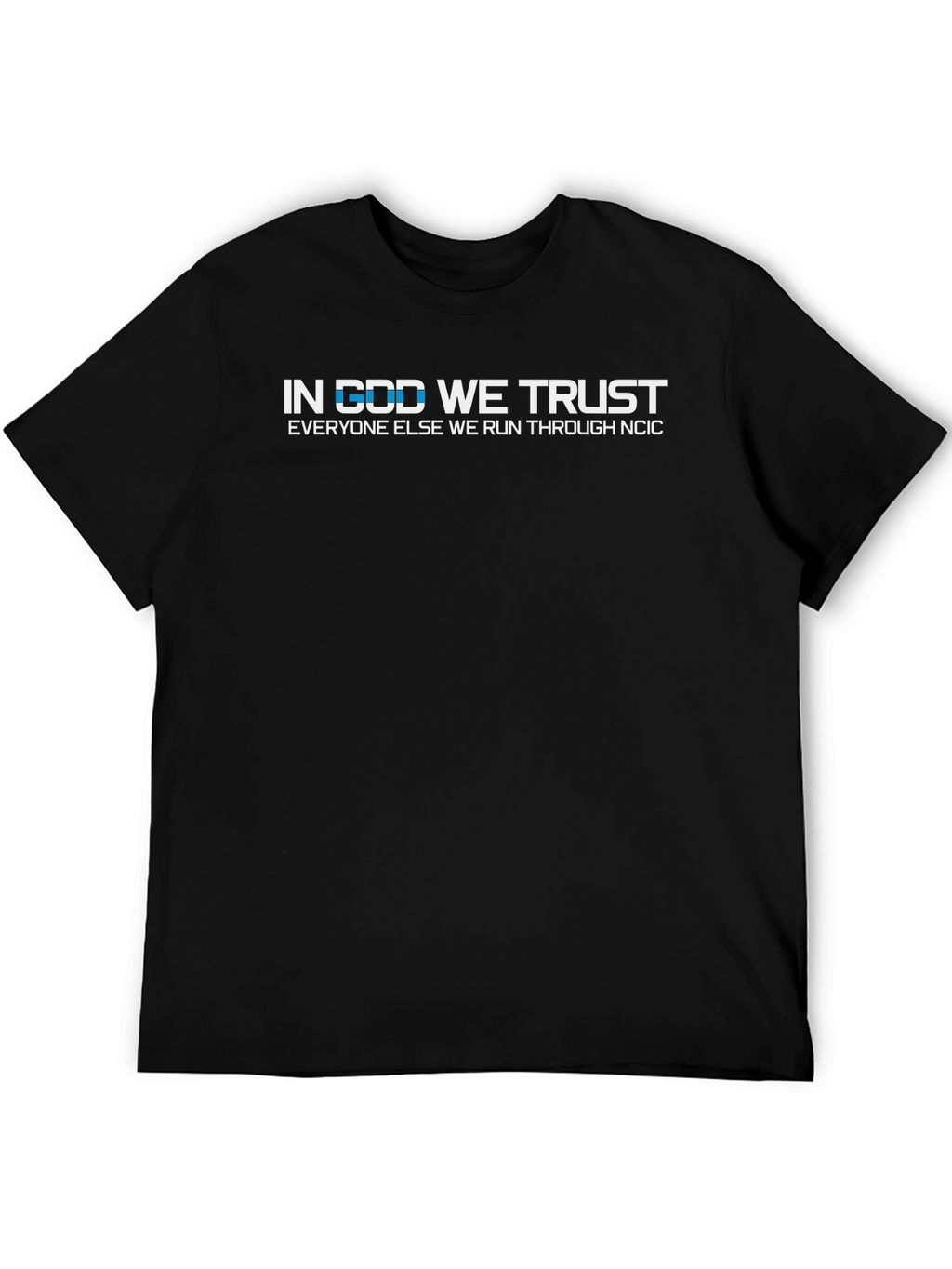 In God We Trust Black Graphic T-Shirt