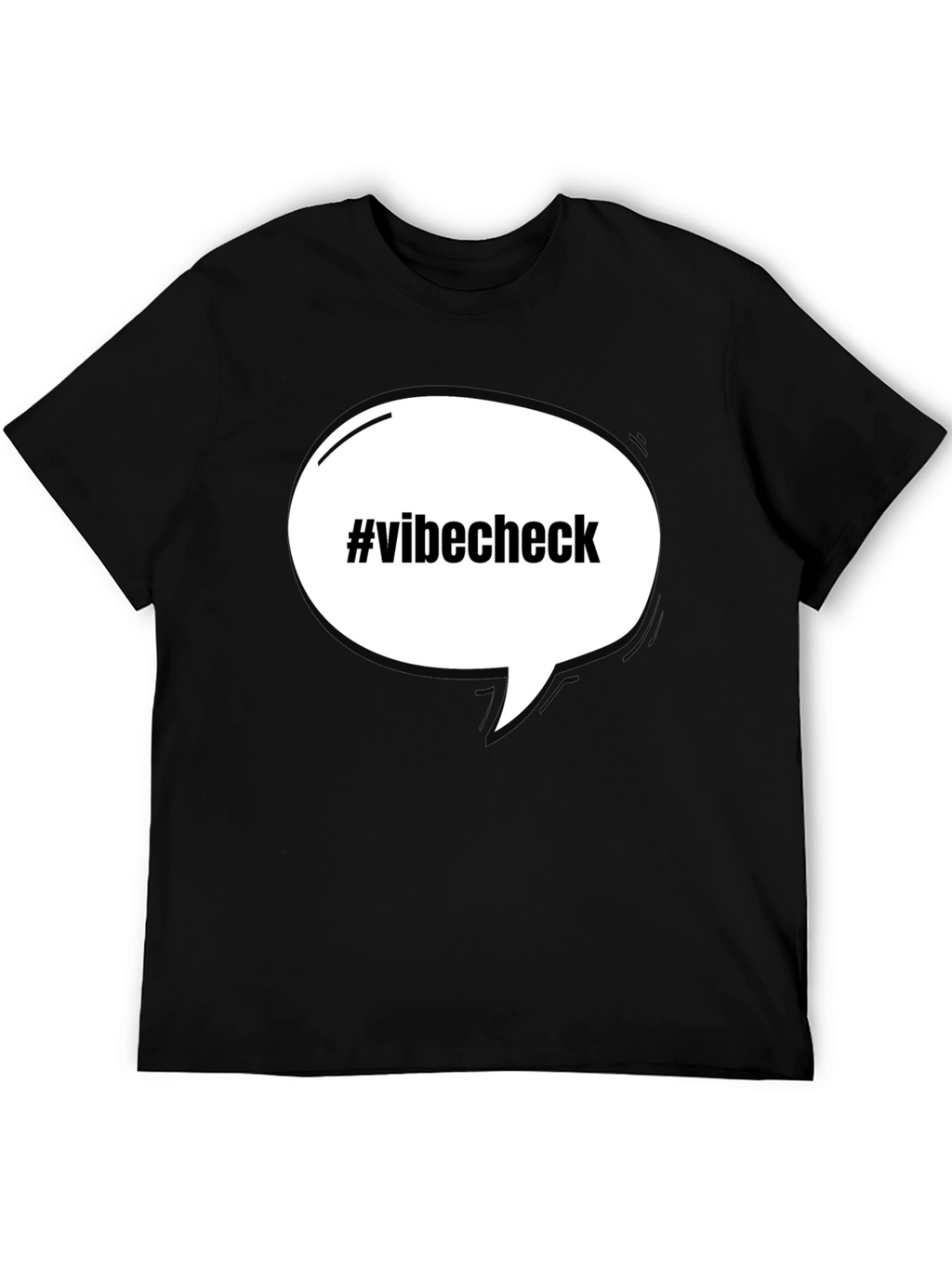 Vibe Check T-Shirt - Funny Slogan Tee