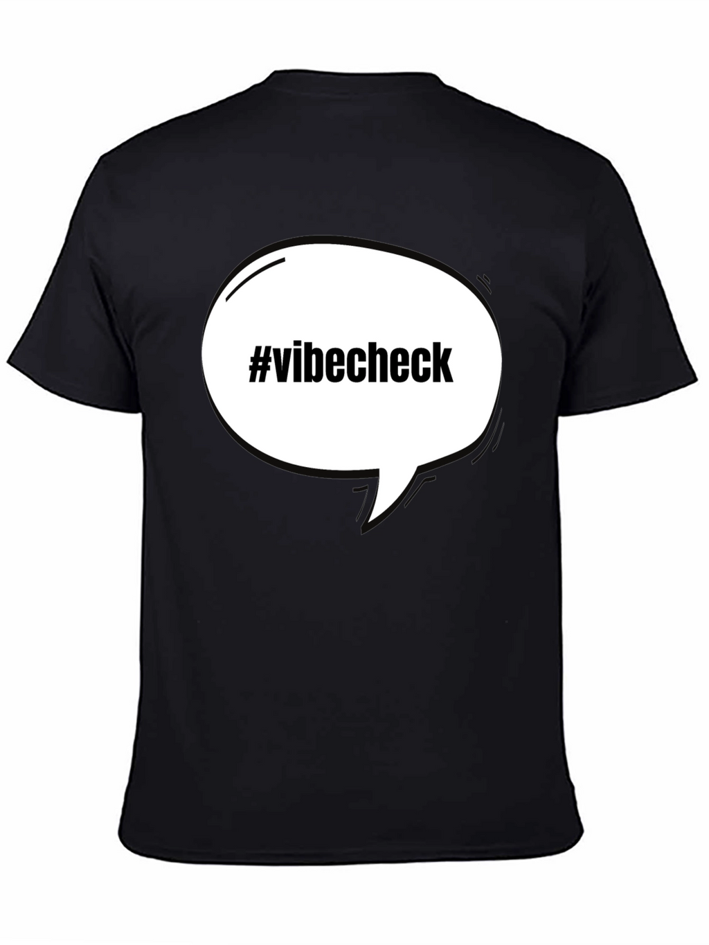 Vibe Check T-Shirt - Funny Slogan Tee