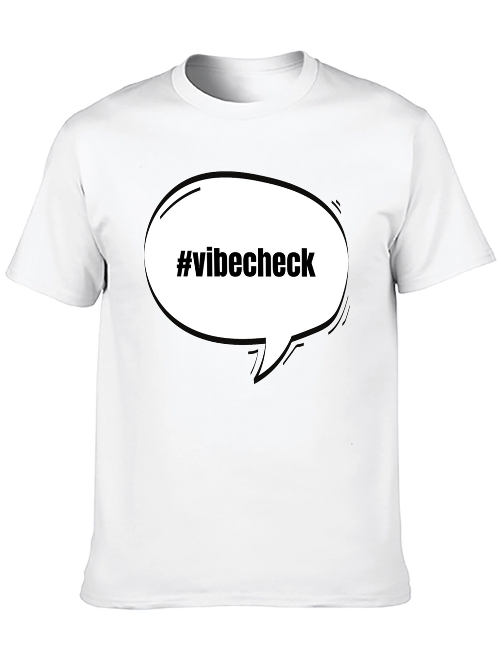 Vibe Check T-Shirt - Funny Slogan Tee