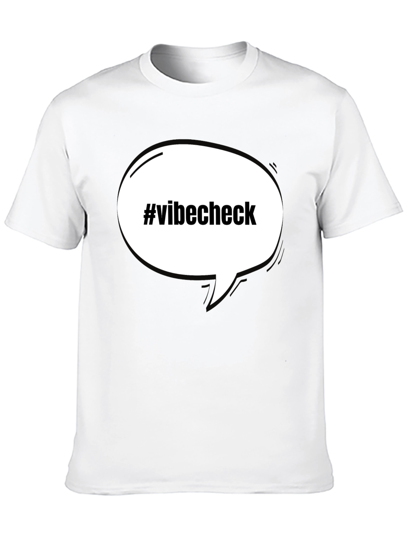Vibe Check T-Shirt - Funny Slogan Tee