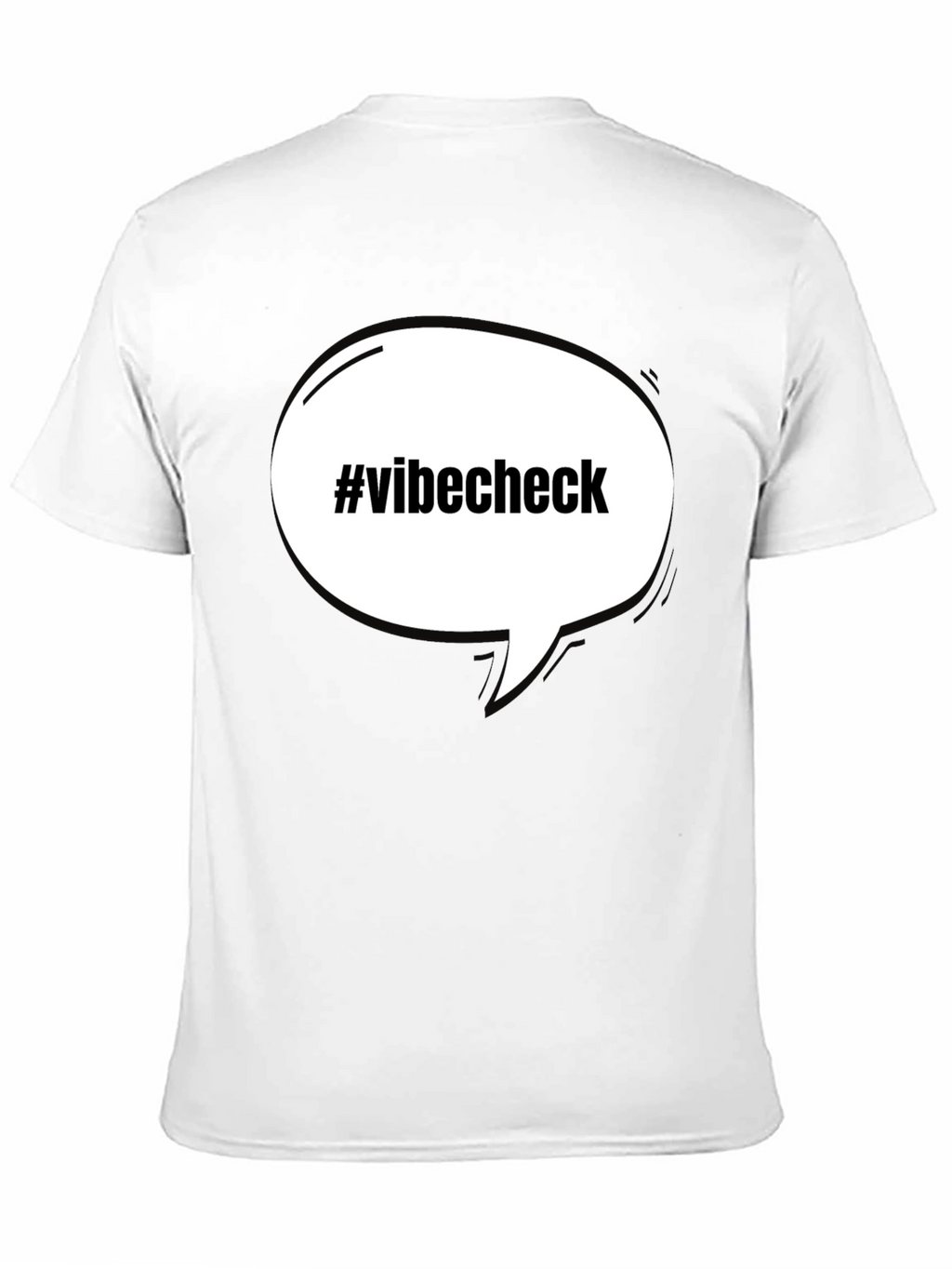 Vibe Check T-Shirt - Funny Slogan Tee