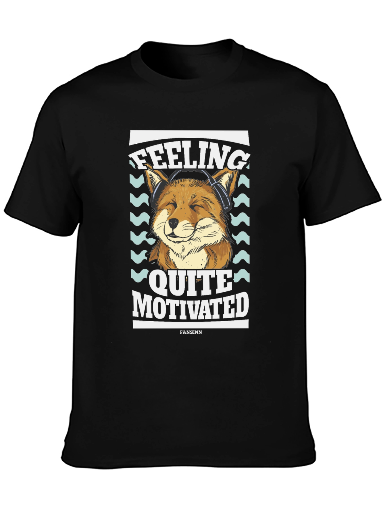 Feeling Quite Motivated Fox T-Shirt