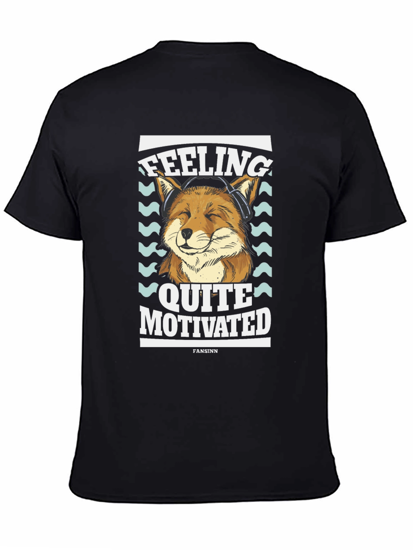 Feeling Quite Motivated Fox T-Shirt