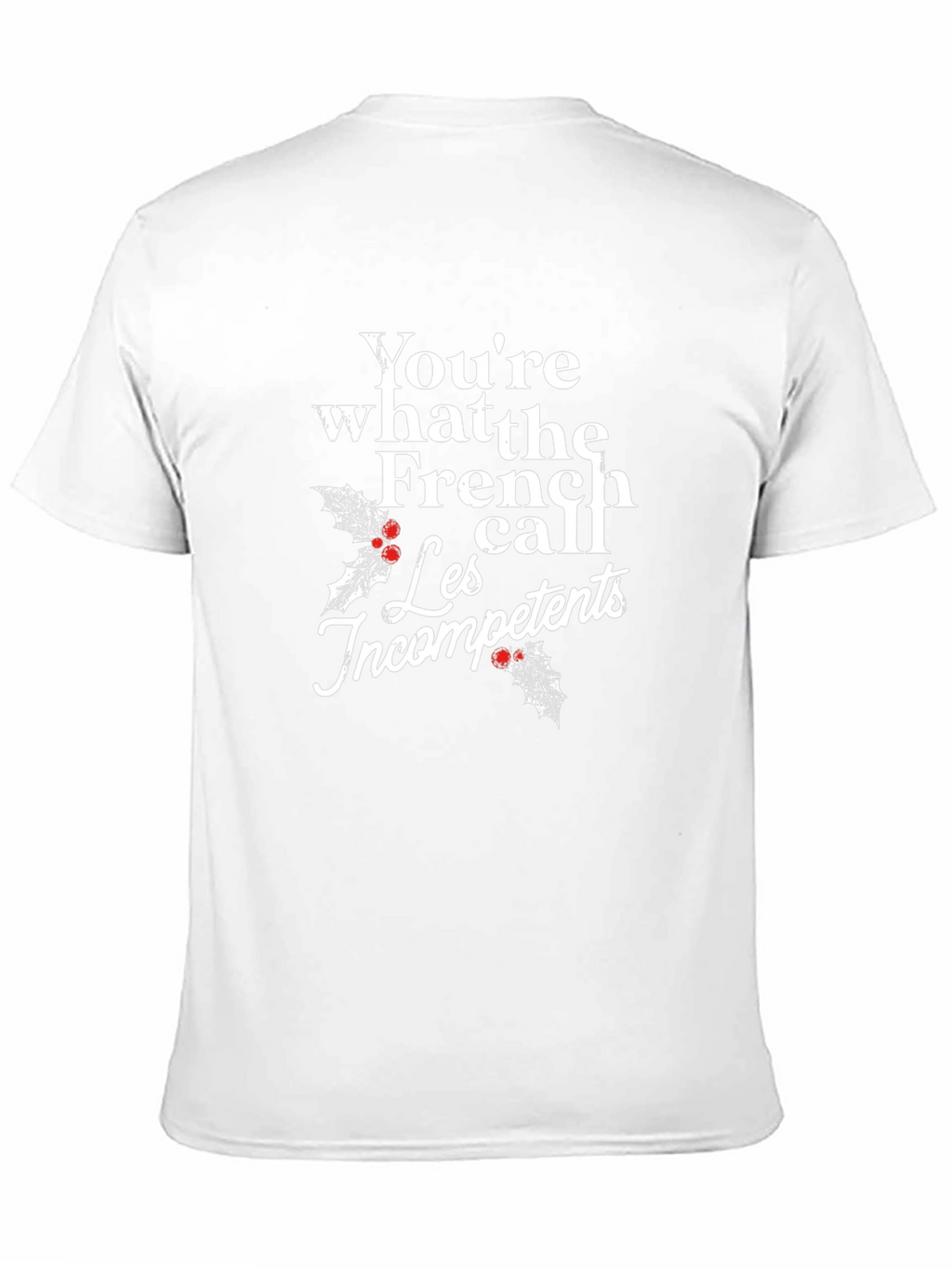 French Les Incompetents Holiday T-Shirt