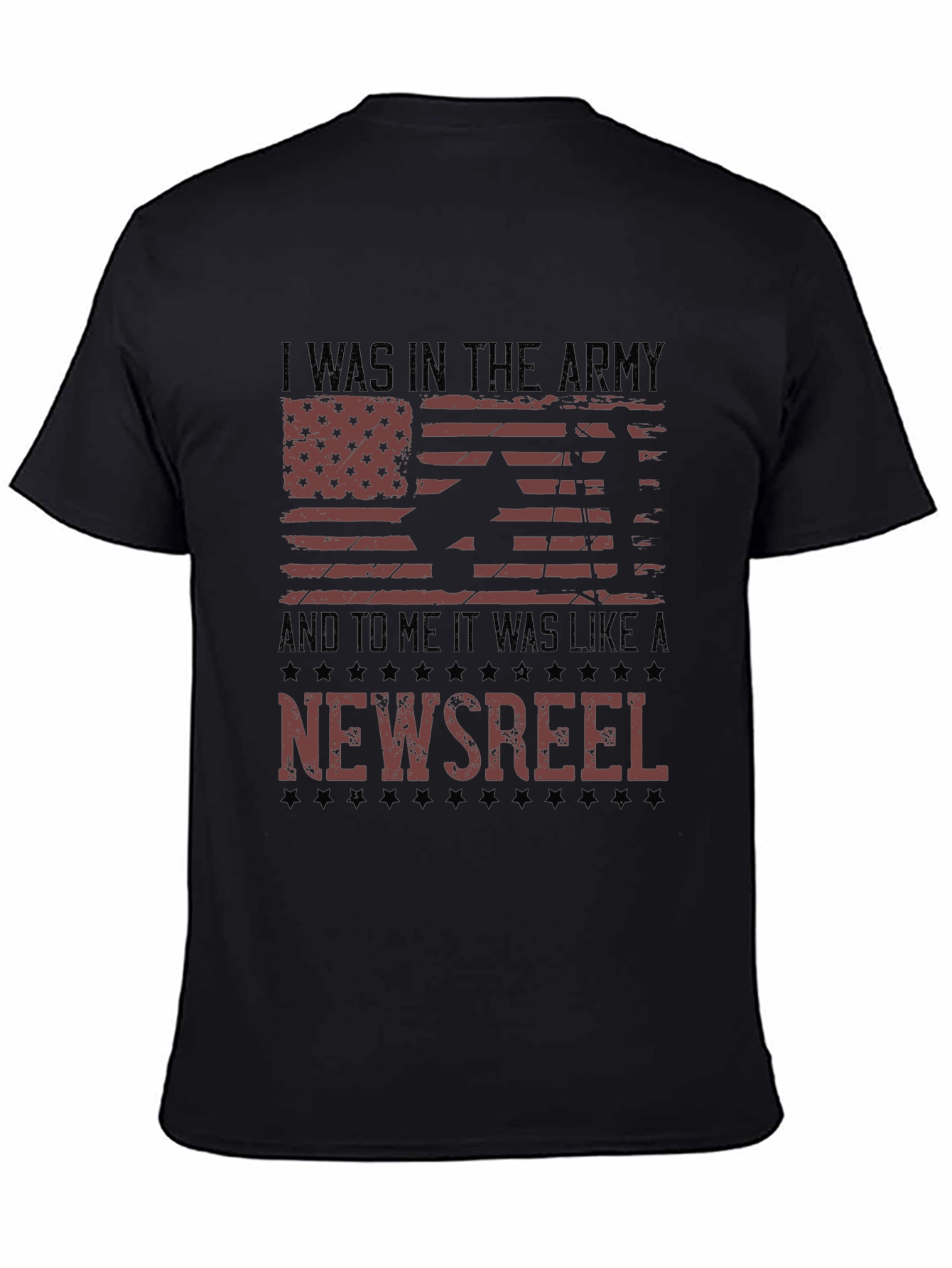 I Was In The Army Newsreel Graphic Tee