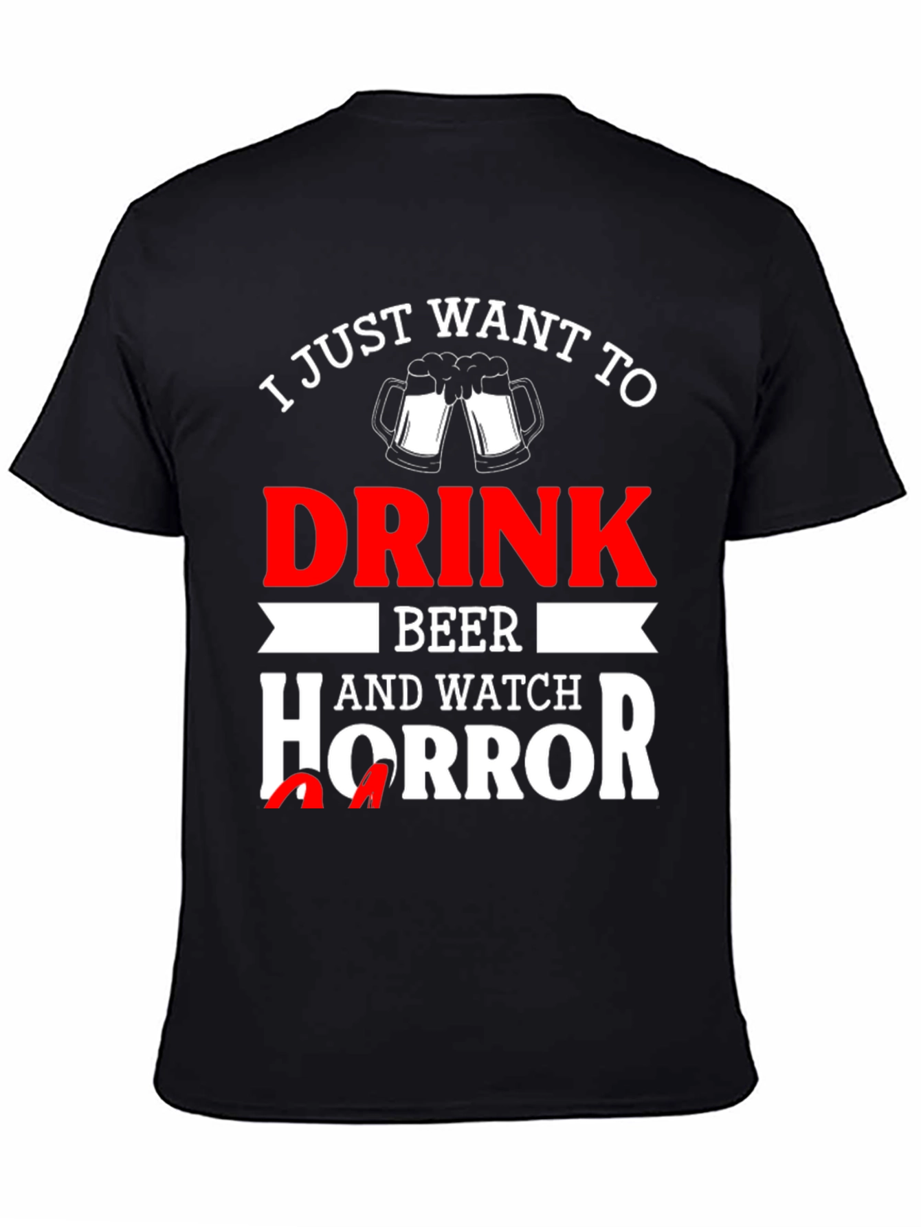 Drink Beer Watch Horror T-Shirt