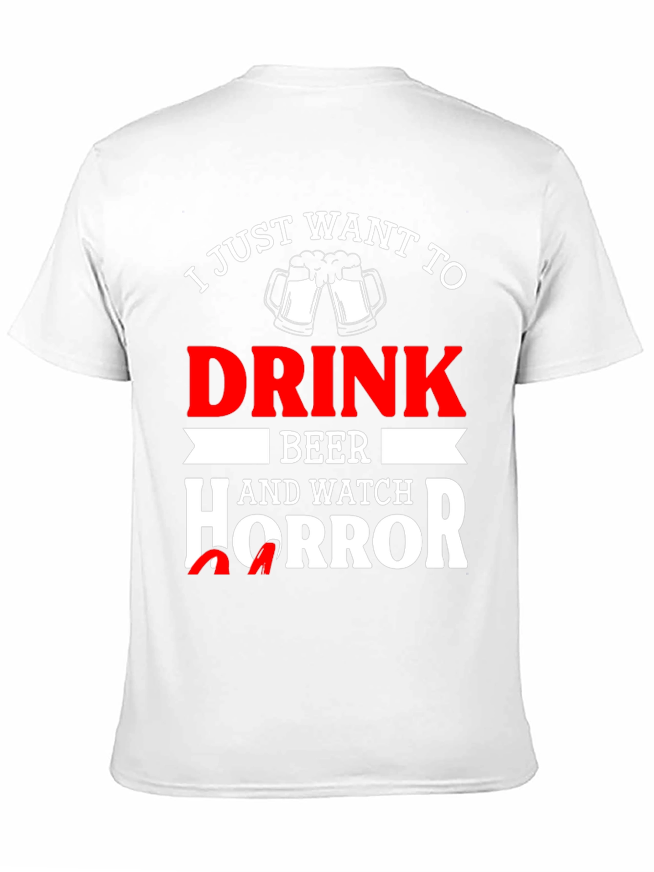 Drink Beer Watch Horror T-Shirt