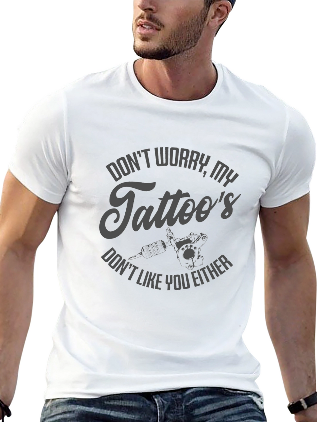 Dont Worry My Tattoos Funny Graphic T-Shirt