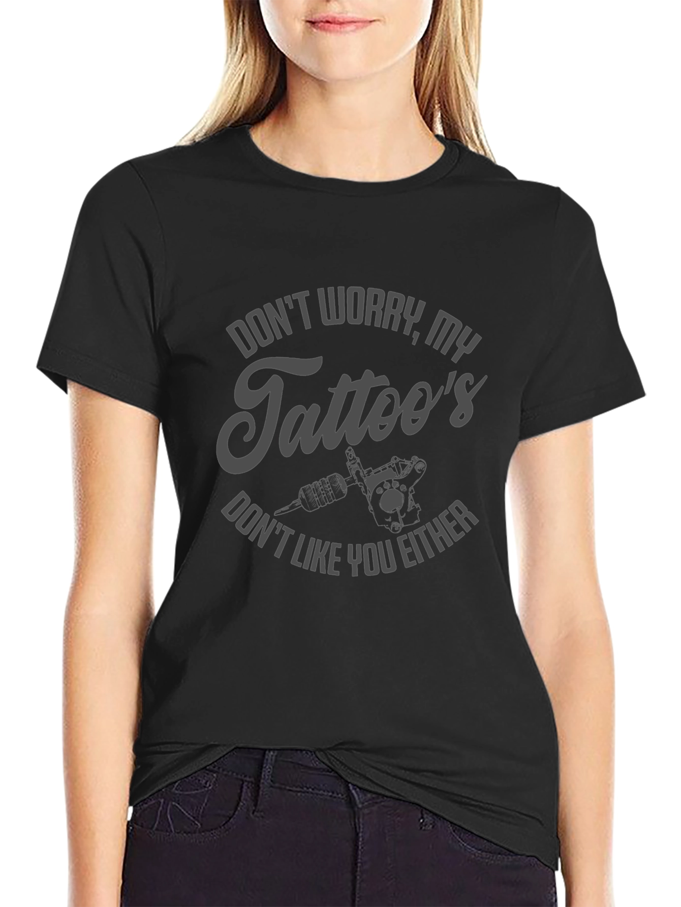 Dont Worry My Tattoos Funny Graphic T-Shirt