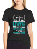 My Lawyer Hurt His Leg T-Shirt