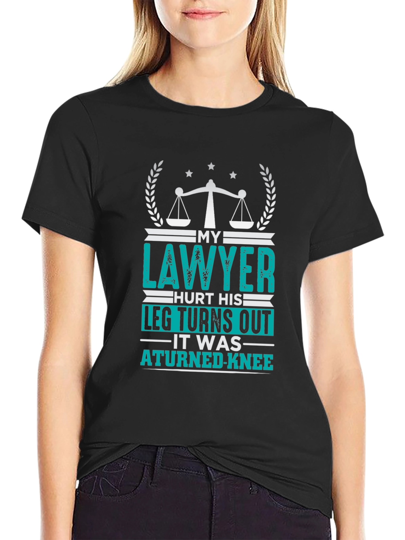 My Lawyer Hurt His Leg T-Shirt