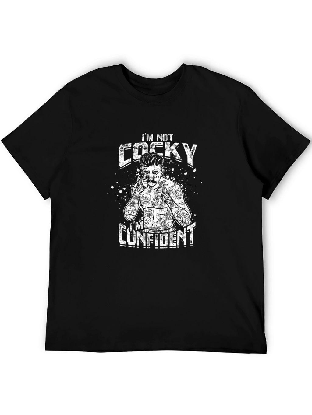 Im Not Cocky T-Shirt