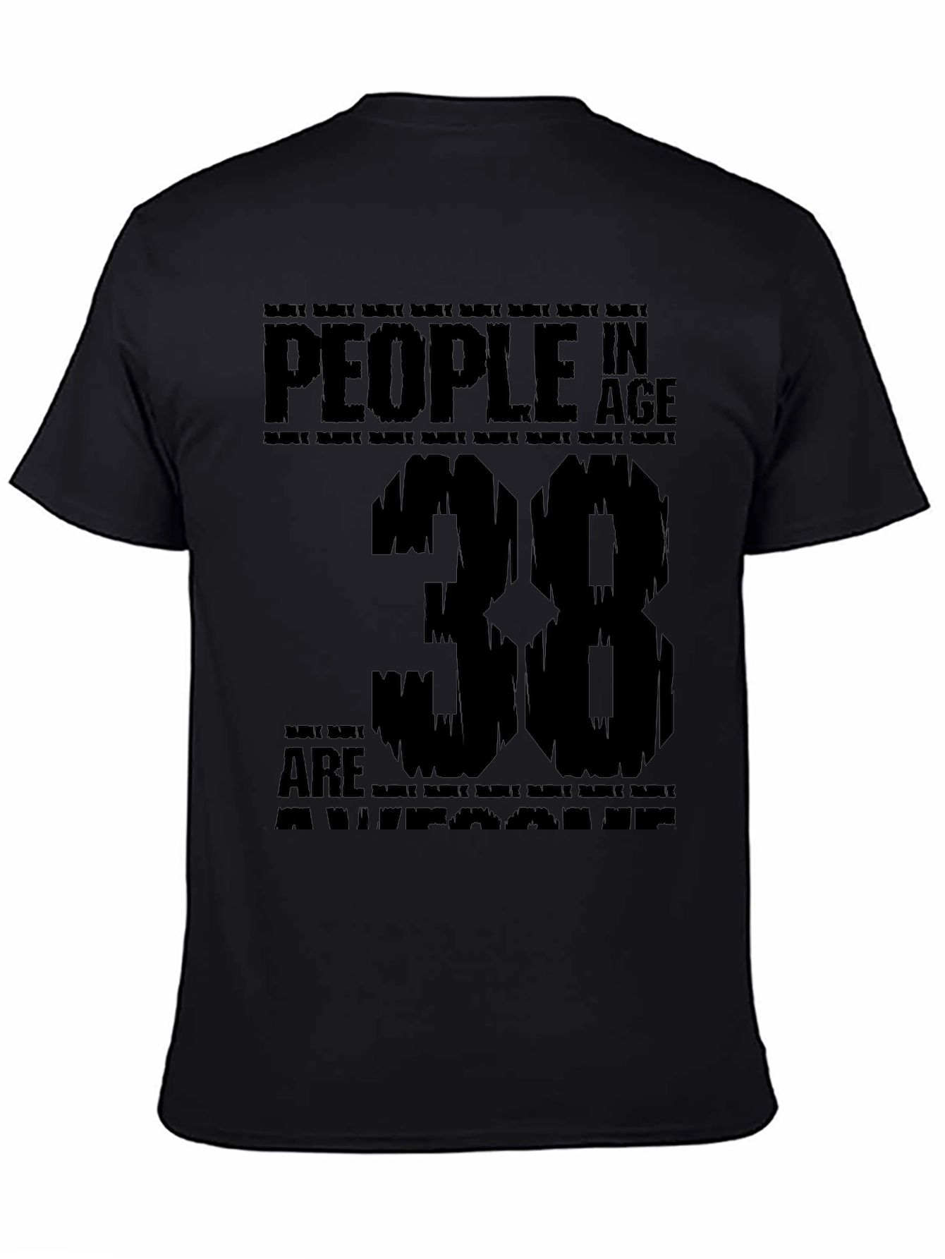 Awesome 38 Year Olds T-Shirt