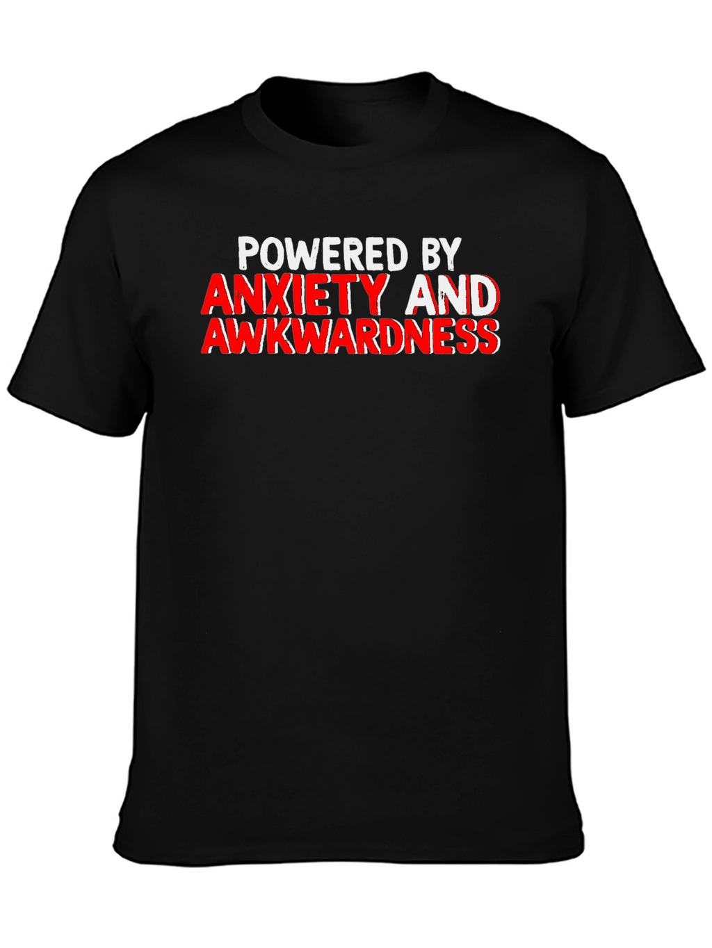 Anxiety & Awkwardness T-Shirt - Funny Slogan Tee