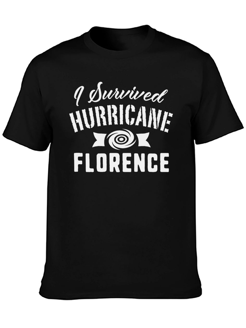 I Survived Hurricane Florence T-Shirt