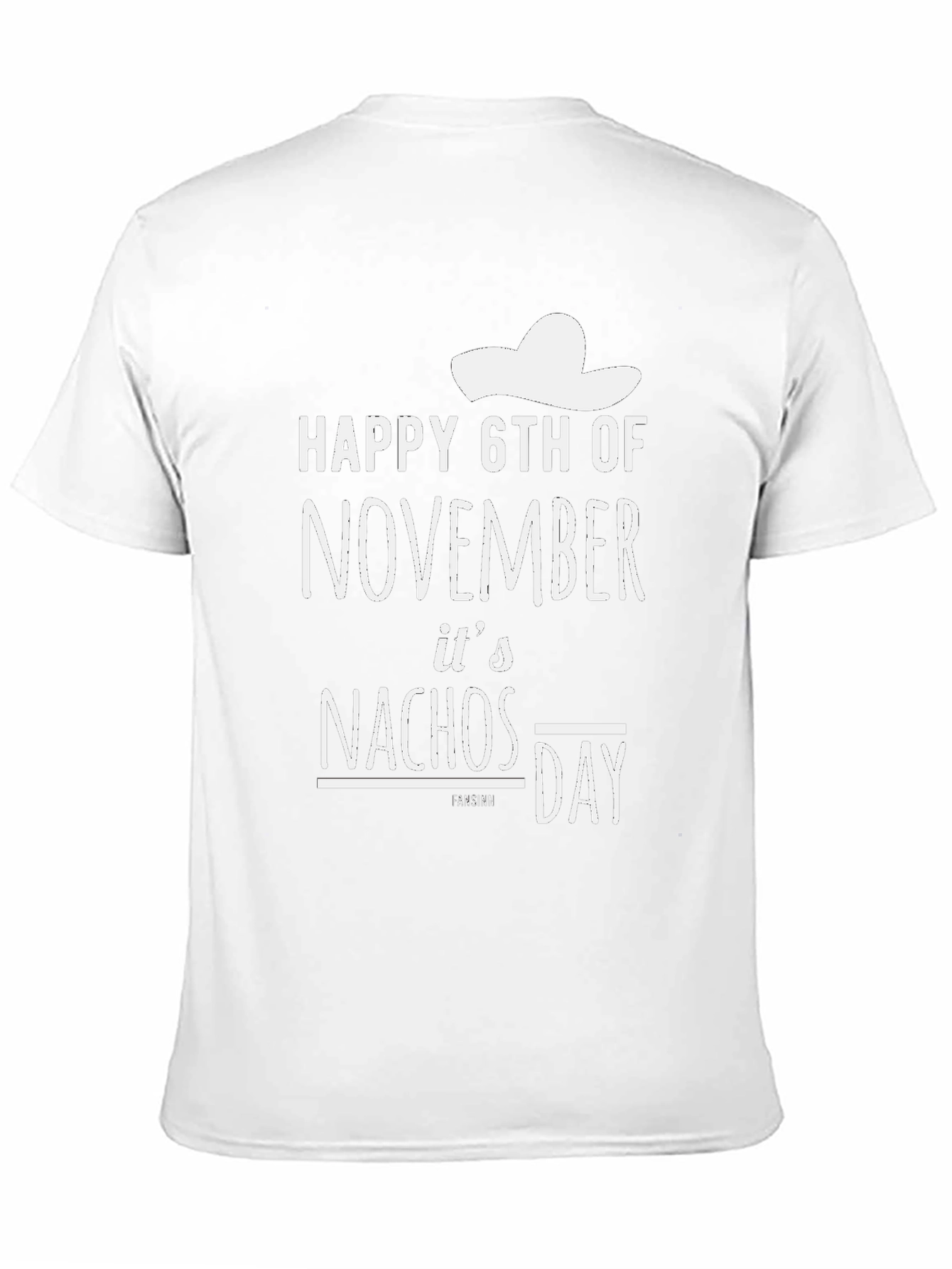 Happy 6th of November Nachos Day T-Shirt
