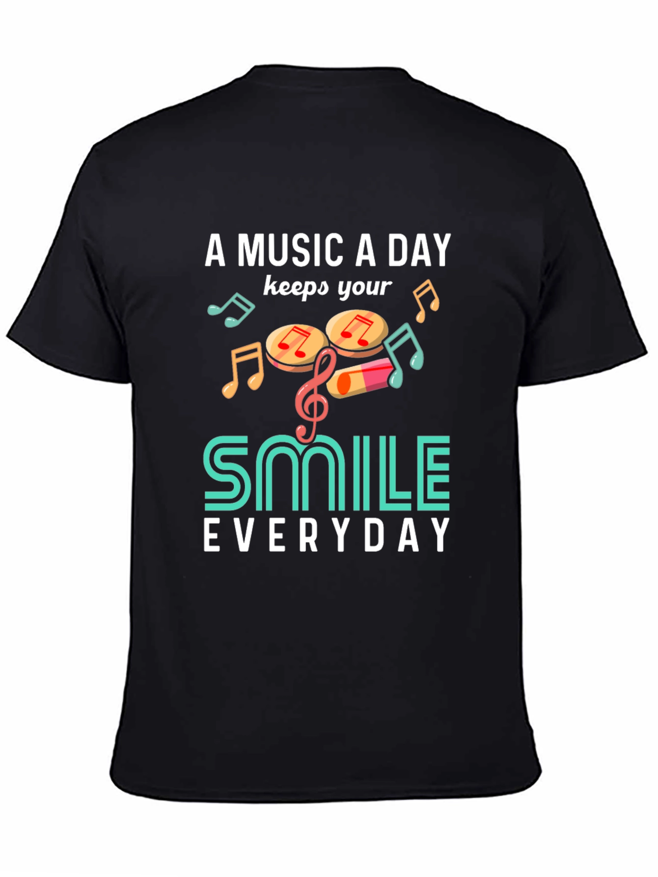 Music A Day Smile Everyday Graphic T-Shirt