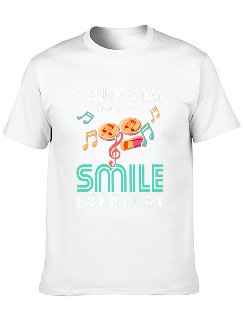 Music A Day Smile Everyday Graphic T-Shirt