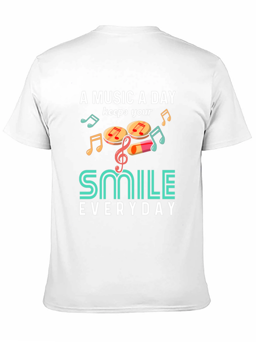 Music A Day Smile Everyday Graphic T-Shirt