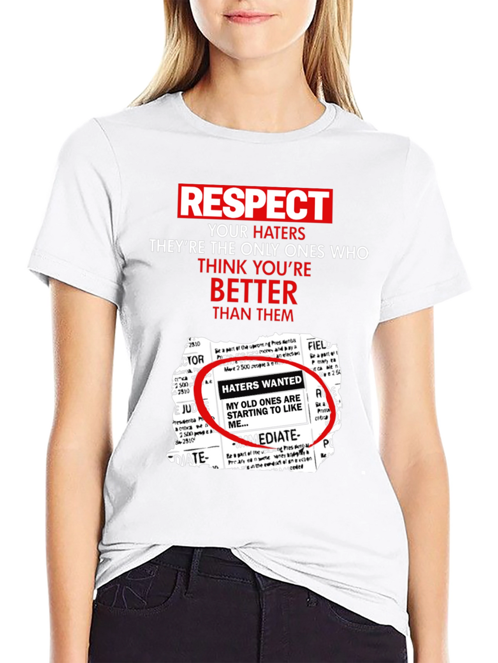 Respect Your Haters Graphic Tee
